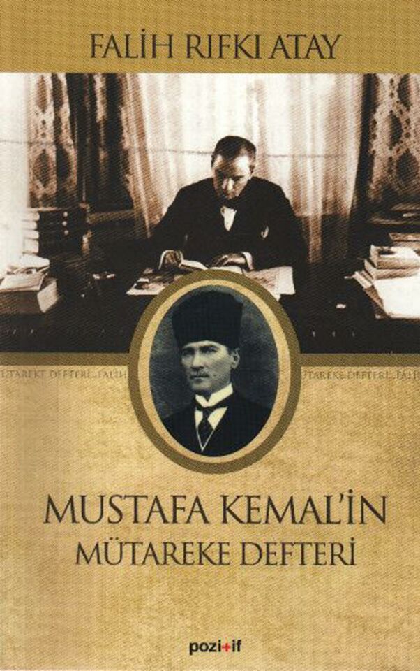 Mustafa Kemal'İn Mütereke Defteri