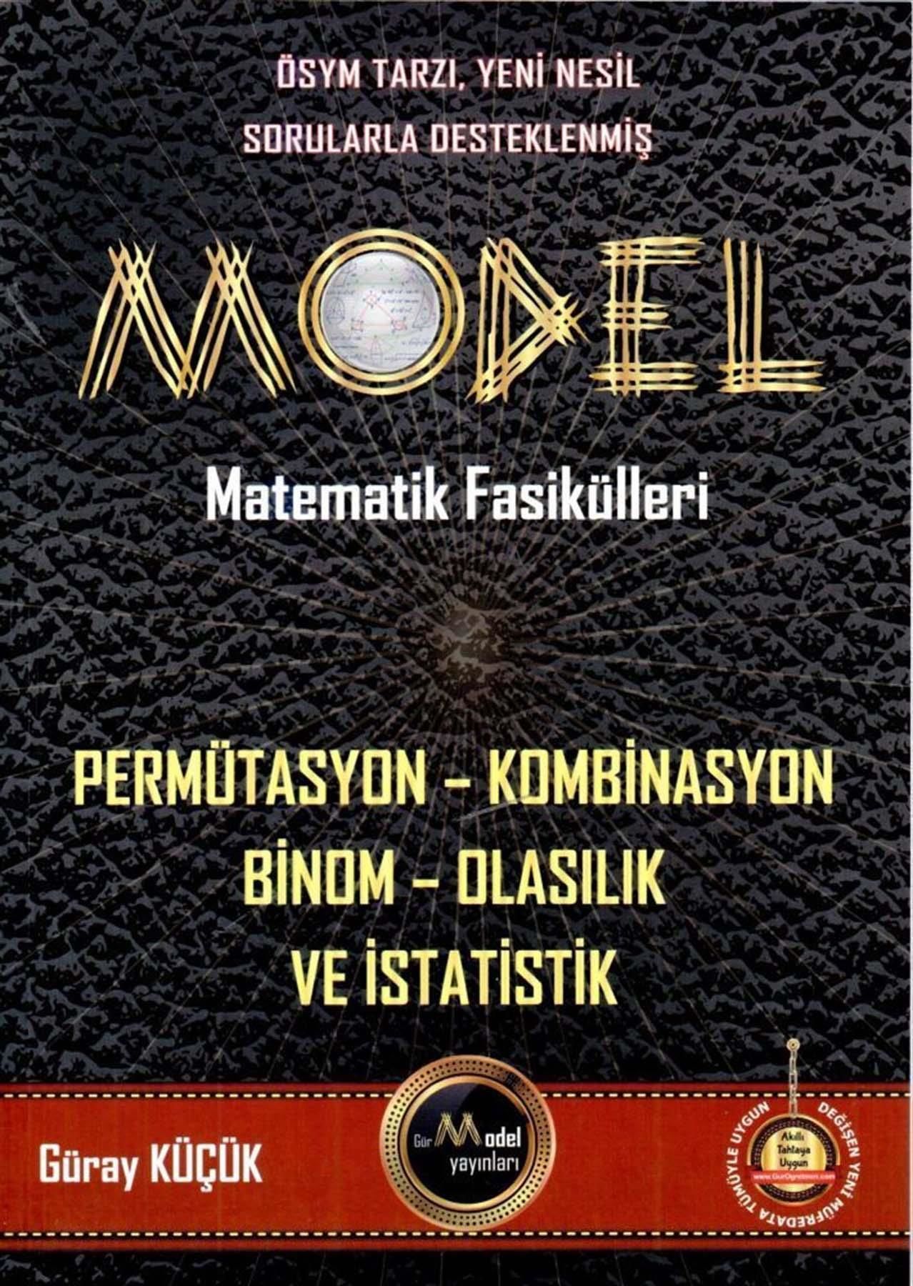 Gür Model Matematik Fasikülleri Permütasyon Kombinasyon Binom Olasılık ve İstatistik