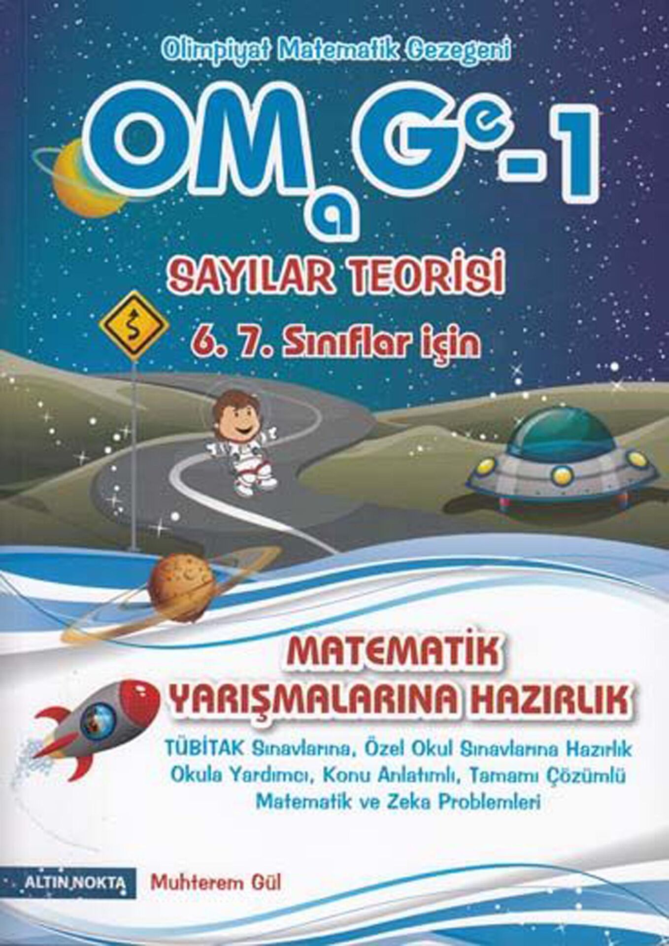 Altın Nokta 6.7.Sınıf Omega-1 Sayılar Teorisi *