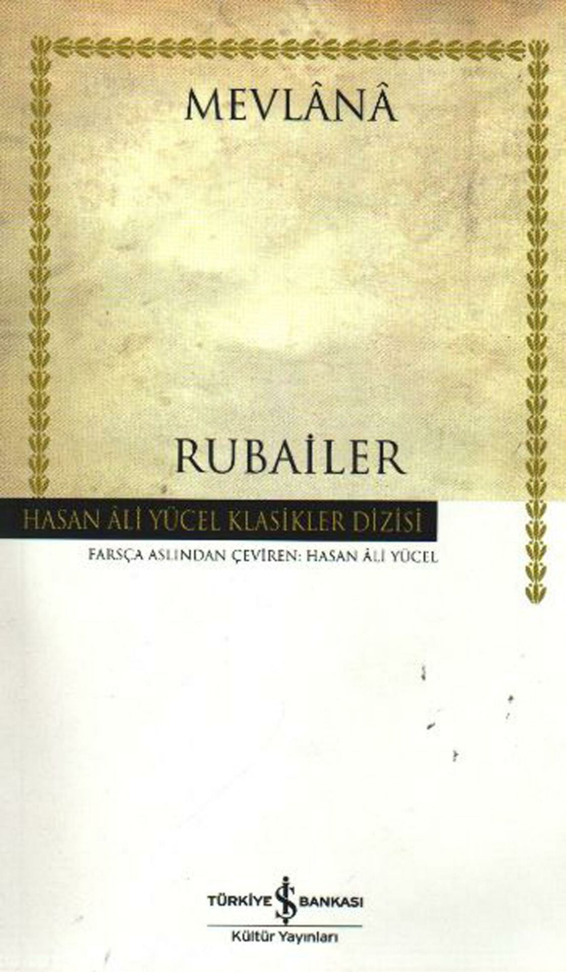 Rubailer Mevlana Hasan Ali Yücel Klasikler