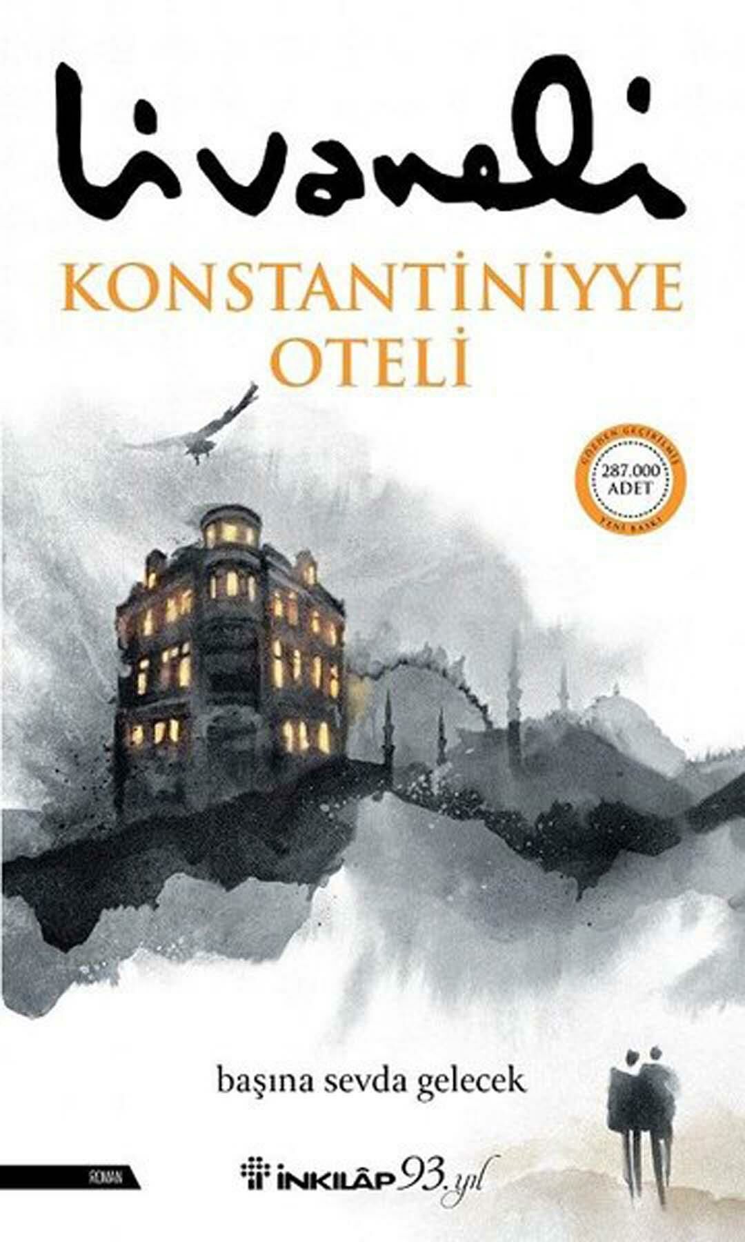 Konstantiniyye Oteli Zülfü Livaneli