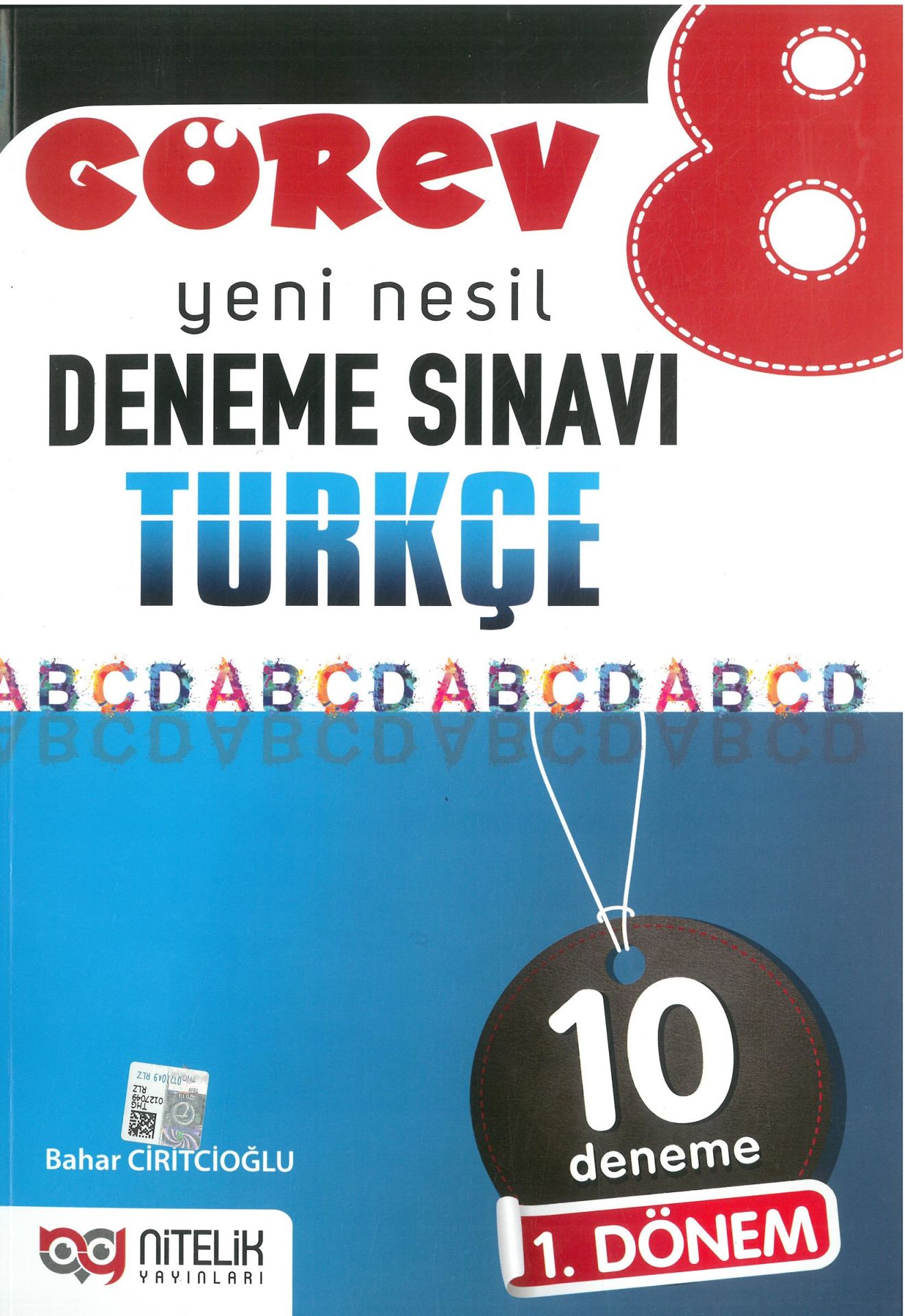 Nitelik 8. Sınıf LGS Görev 1. Dönem 10 Türkçe Deneme