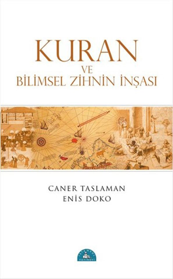 Kuran Ve Bilimsel Zihnin İnşası