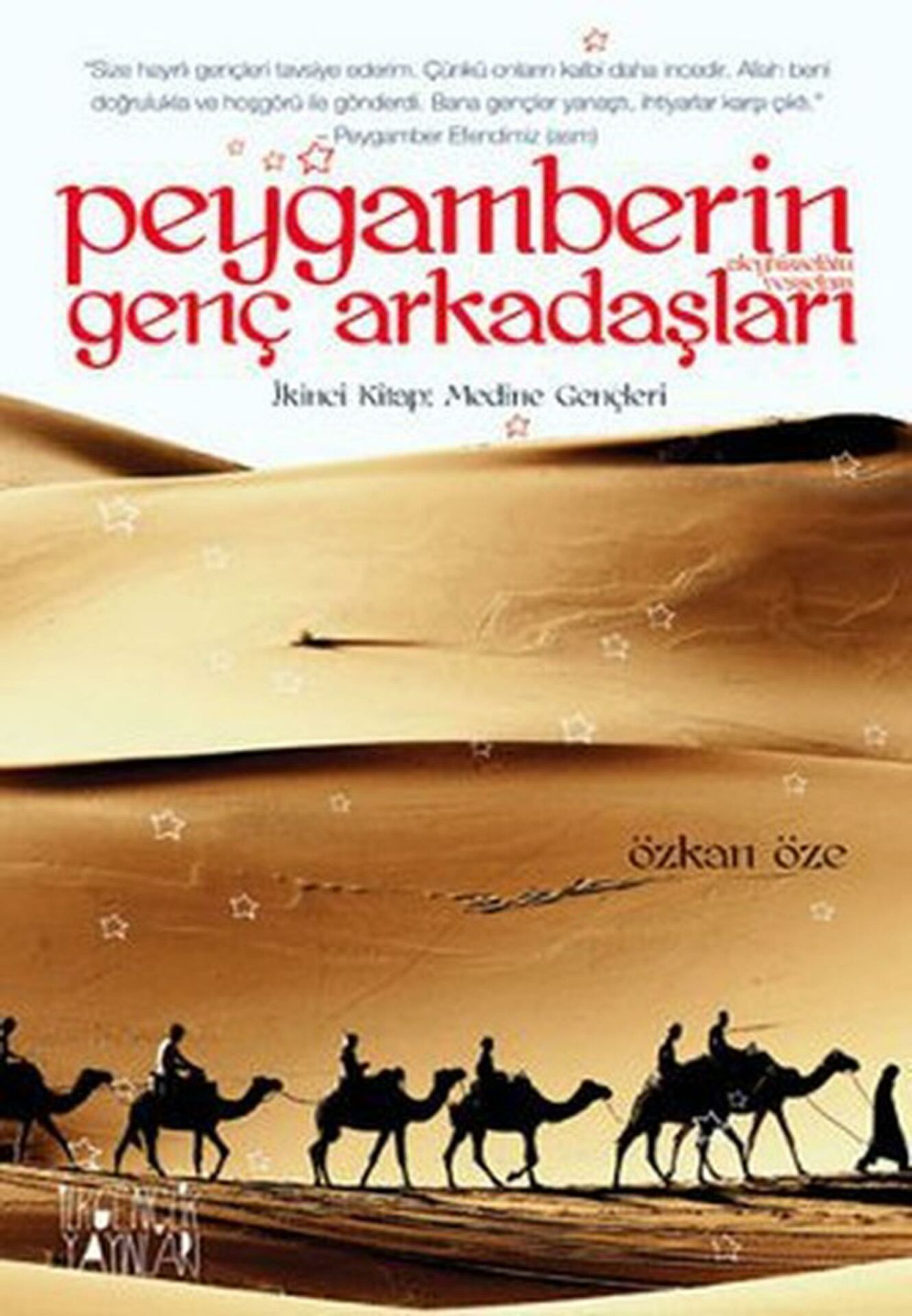 Peygamberin Genç Arkadaşları 2