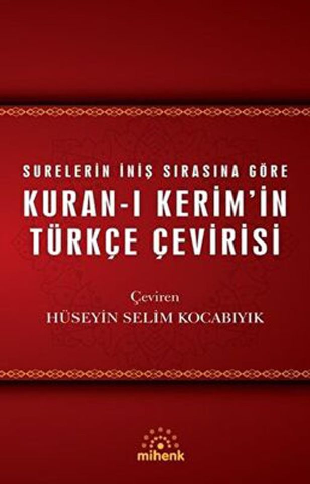 Mihenk Kitap Kuran-ı Kerim'in Türkçe Çevirisi (Ciltli)