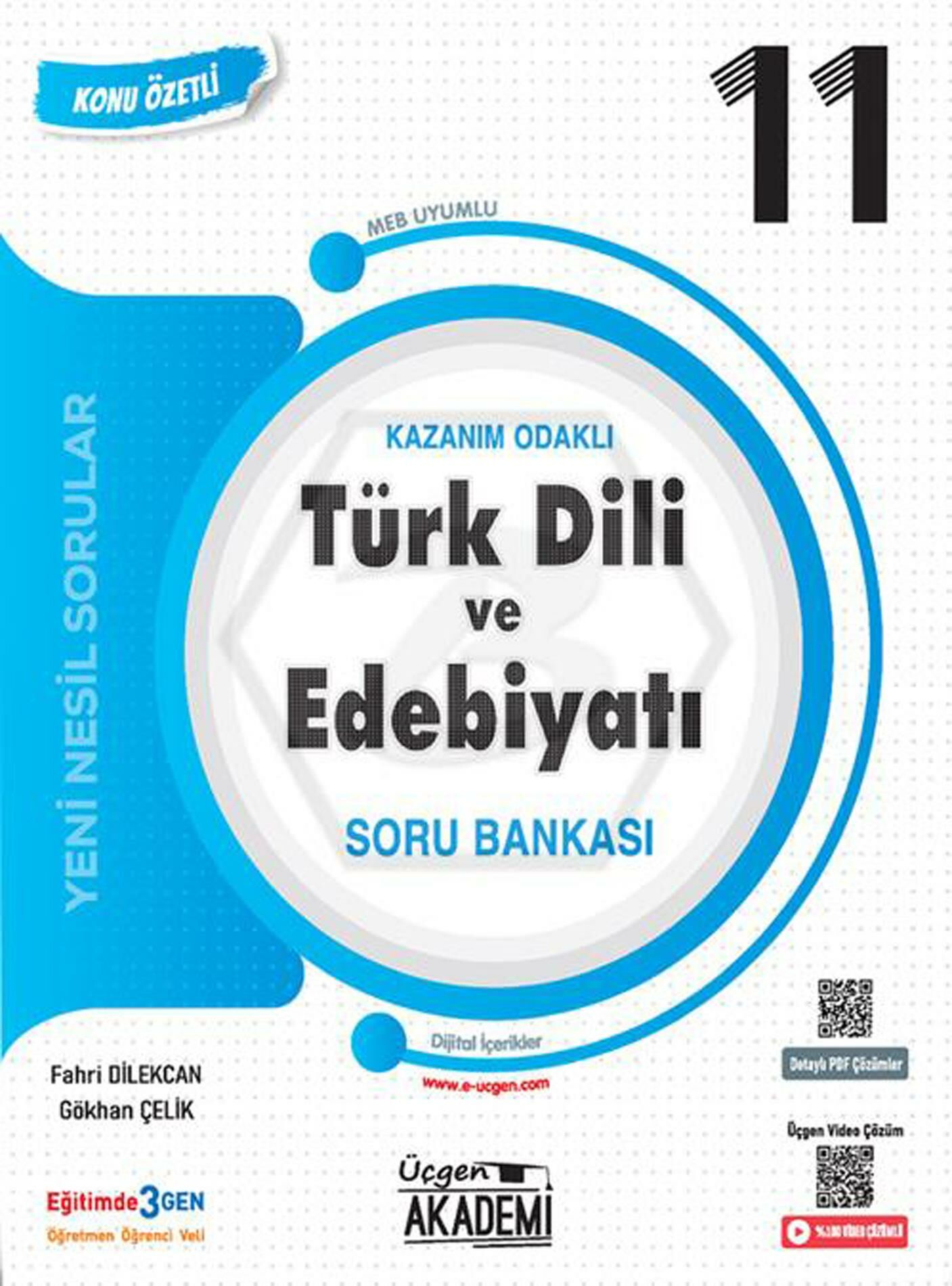 Üçgen 11. Sınıf Türk Dili ve Edebiyatı Konunun Özü Soru Bankası