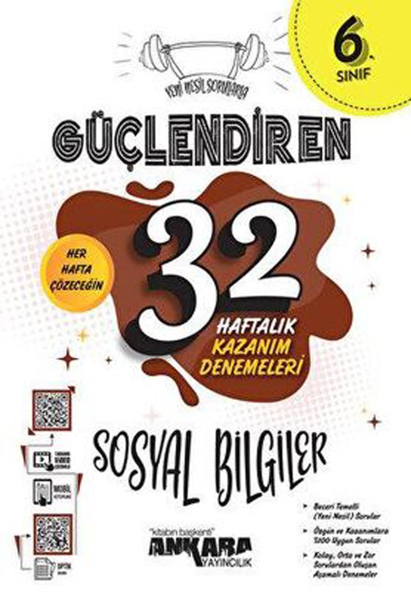 Ankara 6.Sınıf Güçlendiren 32 Haftalık Sosyal Bilgiler Kazanım Denemeleri