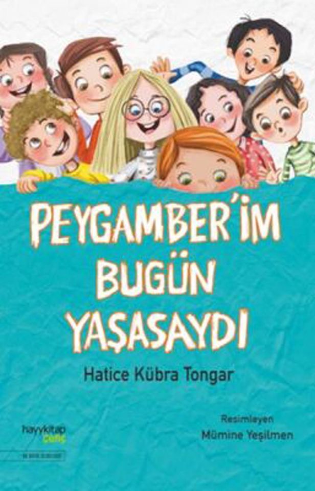 Peygamber`im Bugün Yaşasaydı