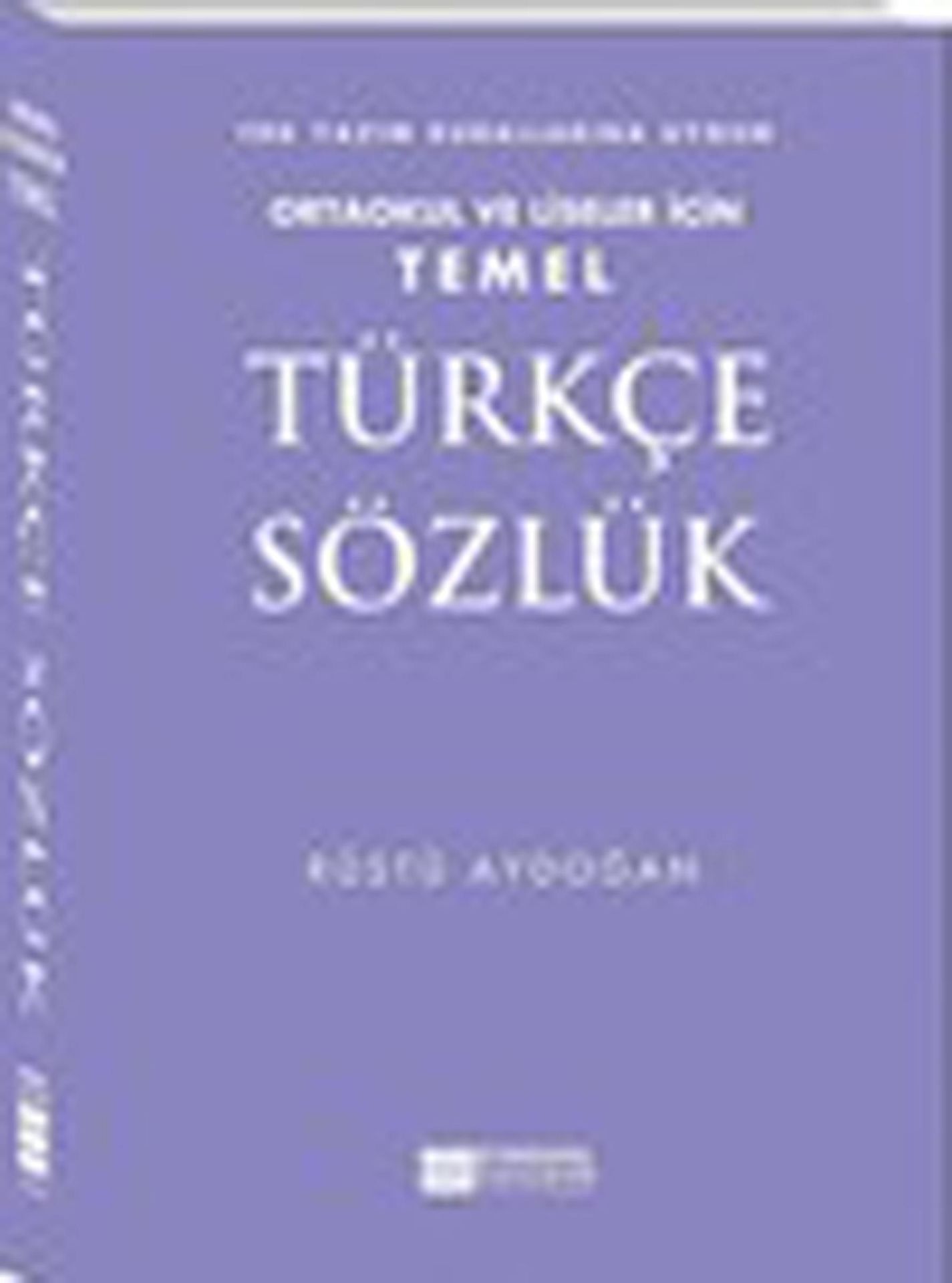 Evrensel Temel Türkçe Sözlük (Ortaokul-Lise)