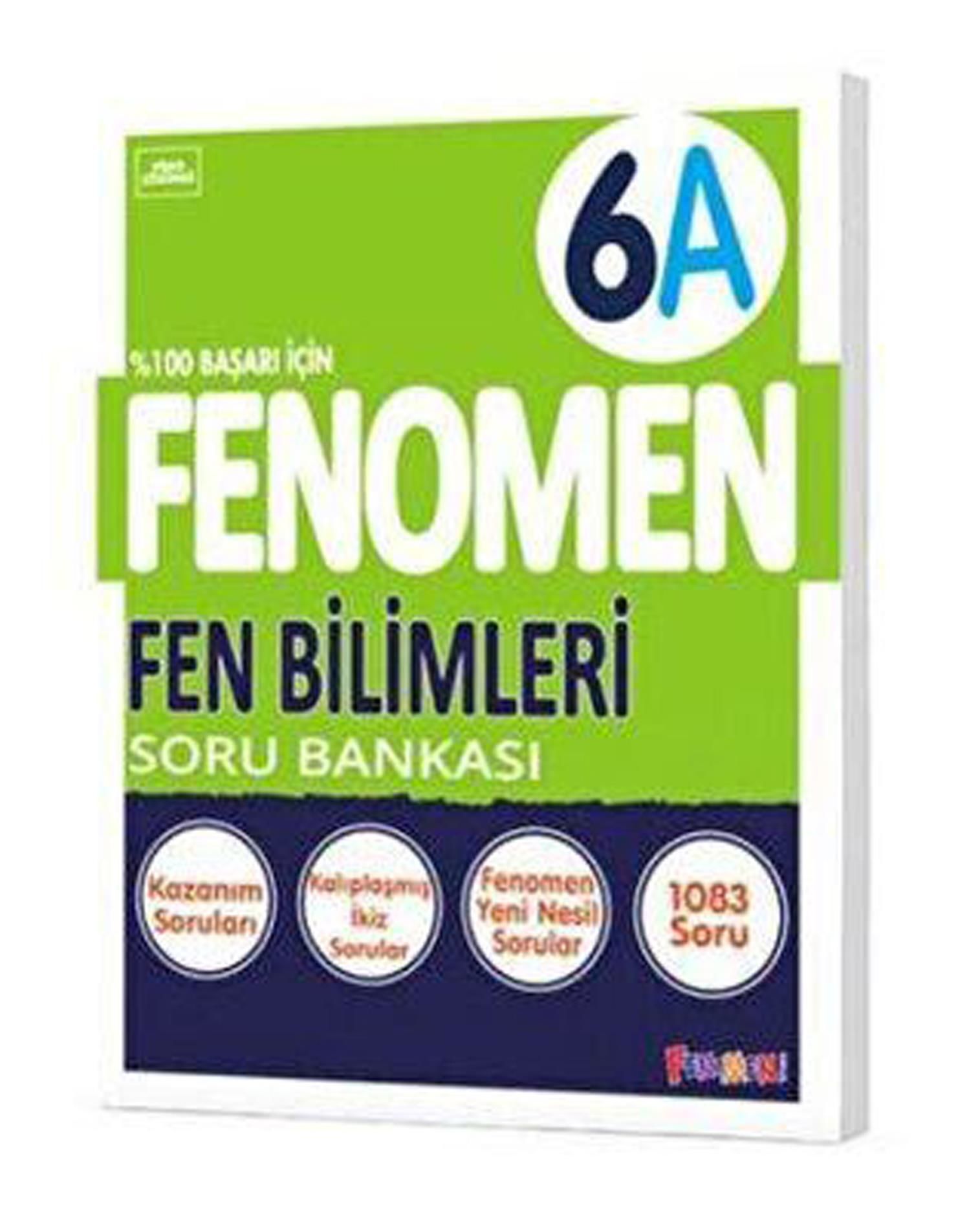 Fenomen 6.Sınıf Fen Bilimleri (A) Soru Bankası