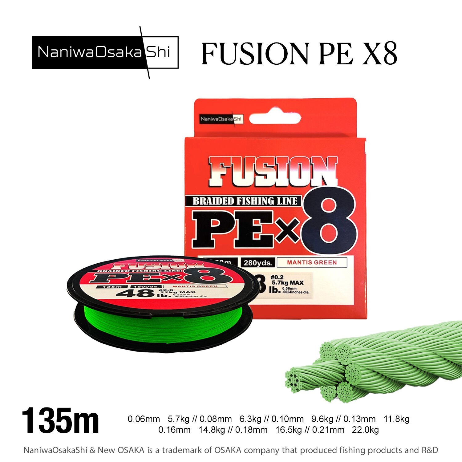 NANIWAOSAKASHI FUSION 8X 135MT 0,08MM IPEK IP