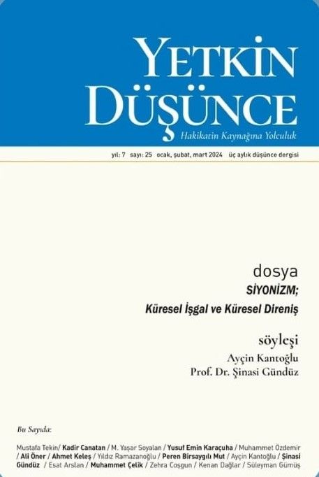 Yetkin Düşünce 25.Sayı Ocak-Şubat-Mart 2024