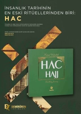 Kutsal Yolculuk Hac – Hajj The Holy Journey