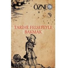 Özne | 23. Kitap - TARİHE FELSEFEYLE BAKMAK