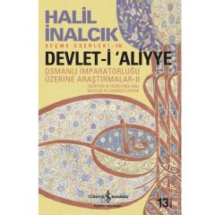 Devlet-i ‘Aliyye II - Halil İnalcık