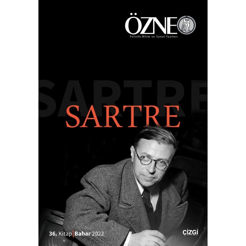 Özne Felsefe Bilim ve Sanat Yazıları 36.Kitap - Sartre