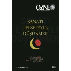 Özne | 35. Kitap - SANATI FELSEFEYLE DÜŞÜNMEK