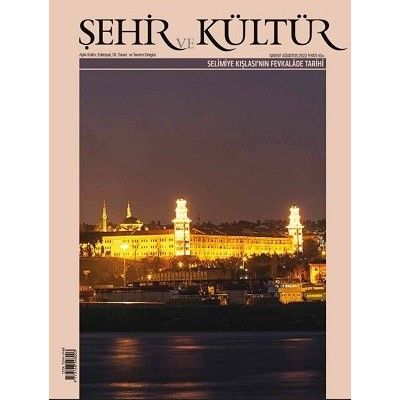 Şehir ve Kültür Ağustos 2022