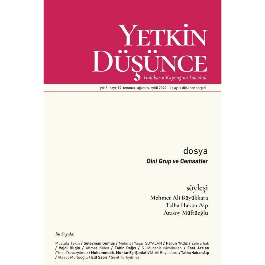 Yetkin Düşünce 19.Sayı Temmuz-Eylül 2022