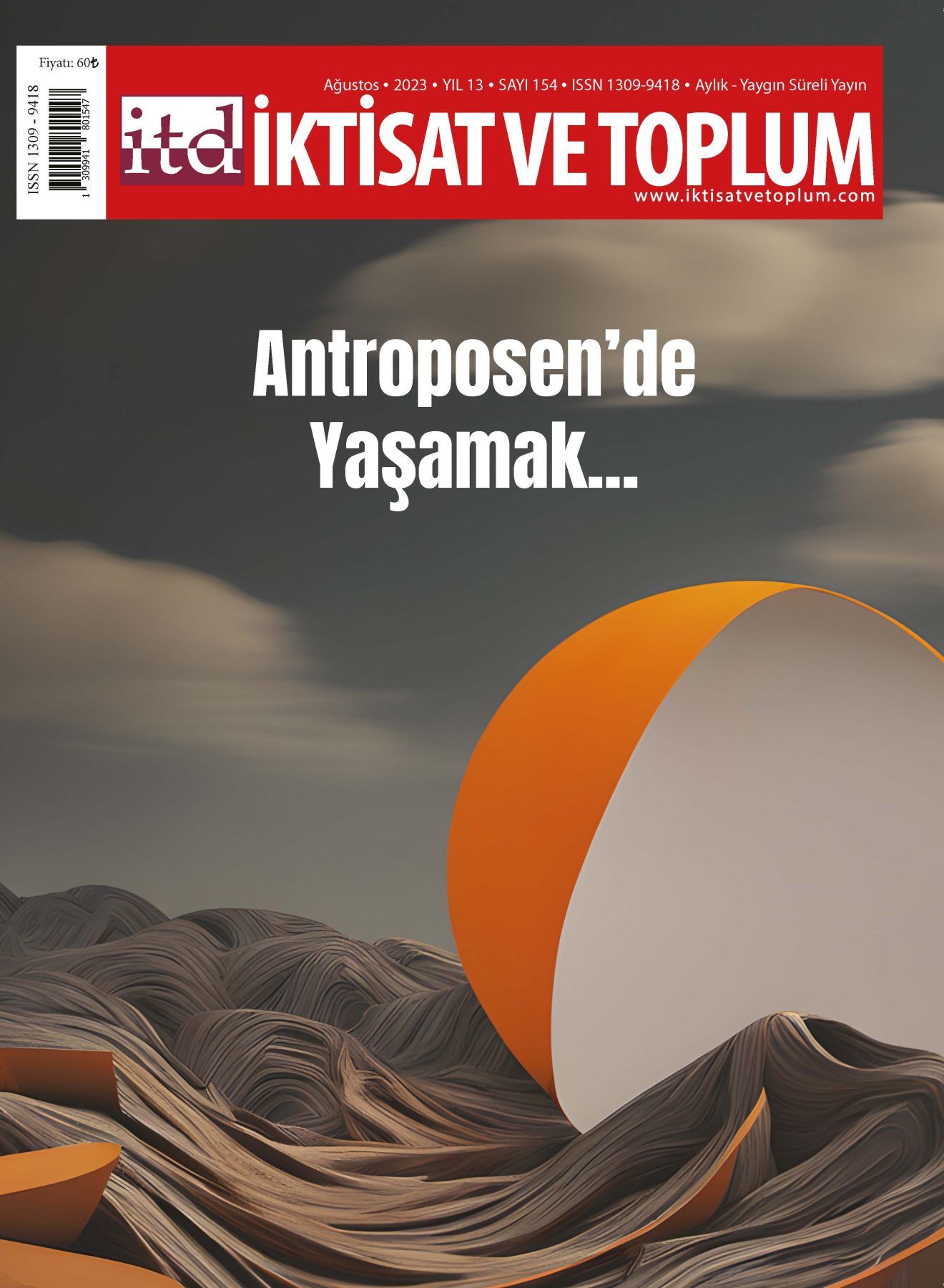 İktisat ve Toplum 154.Sayı Ağustos 2023