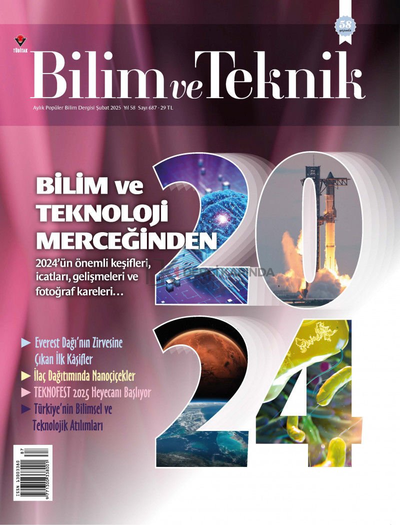 Bilim ve Teknik Dergi Şubat 2025