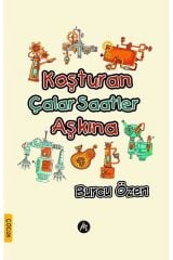 Koşturan Çalar Saatler Aşkına