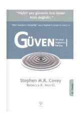 Güven Her Şeyi Değiştiren Tek Şey - Stephen R. Covey 9789754344318