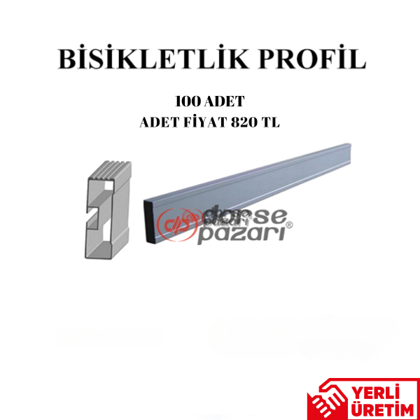 ALÜMİNYUM BİSİKLETLİK 6 METRE 100 ADET. ADET 820 TL