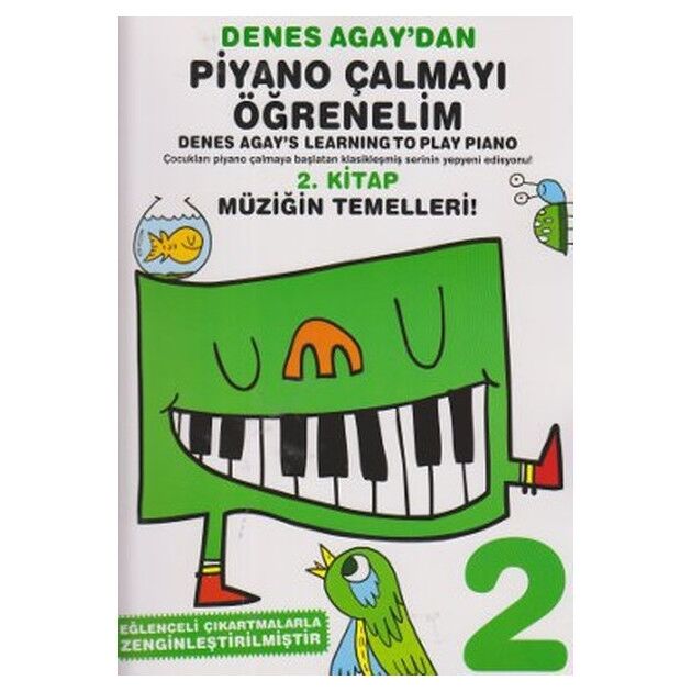 Denes Agay'dan Piyano Çalmayı Öğrenelim 2. Kitap