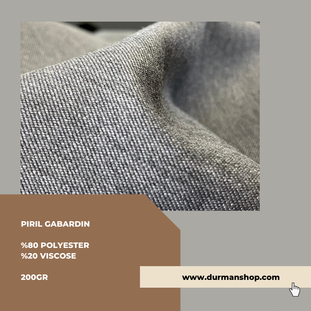 PIRIL GABARDİN / DORWOOL  ( Polyester- Viskon )