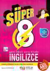 NİTELİK 8.SINIF SÜPER İNGİLİZCE YENİ NESİL SORU BANKASI