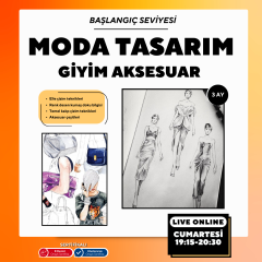 Moda Tasarım Giyim Aksesuar Çizim (Online)