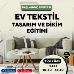 Ev Tekstil Tasarım Eğitimi - Başlangıç Seviyesi