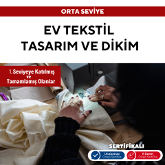 Ev Tekstil Tasarım - Orta Seviye
