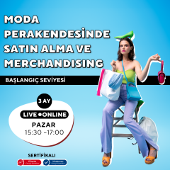 Moda Perakendesinde Satın Alma ve Merchandising ( Online)-Başlangıç Seviyesi