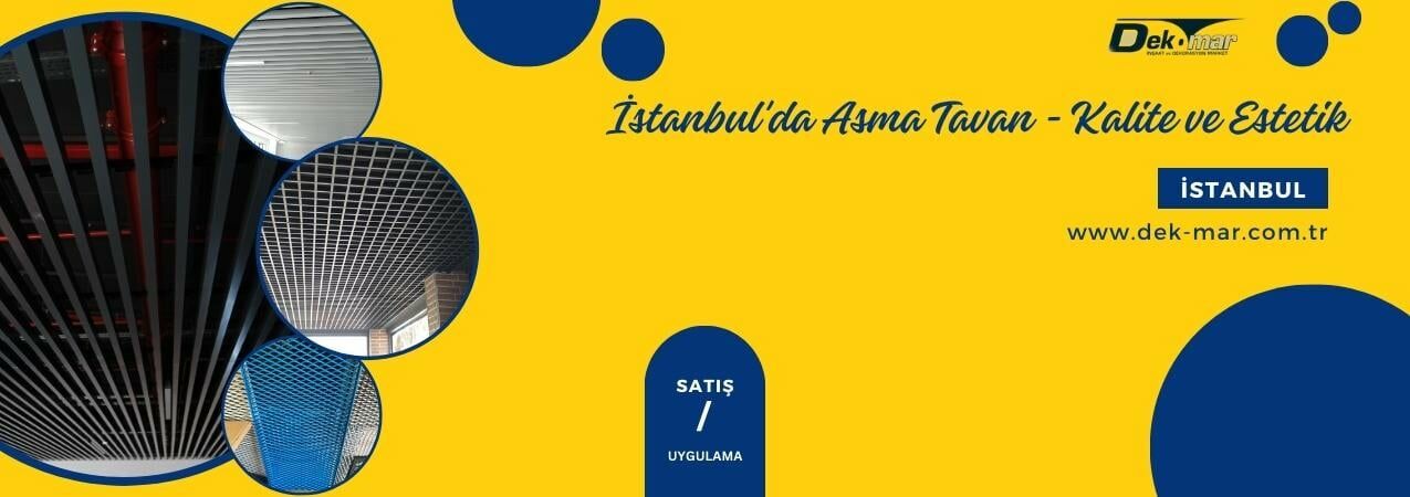 İstanbul asma tavan hizmetleri kalite uygun fiyatlar