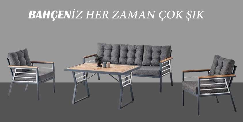 BAHÇE MOBİLYALARI