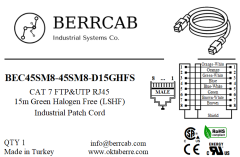 BEC45SM8-45SM8-D15GHFS | Berrcab Eth RJ45 Düz 8 Pin Erkek-Düz 8 Pin Erkek 15 Metre HF RJ45 Haberleşme Kablosu - Halogen Free, Cat7 Cable