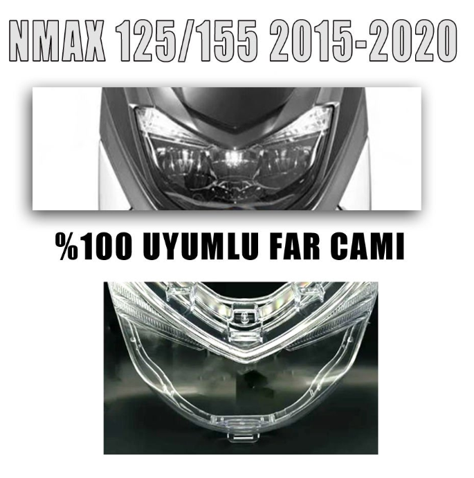 Nmax 125/155 2015-2020 Orijinal Uyumlu Far Camı