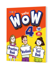 WOW 4 PRACTICE BOOK + WORKBOOK + TEST BOOK