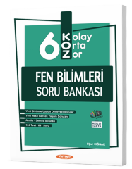 KOZ (Kolay – Orta – Zor) 6 FEN BİLİMLERİ SORU BANKASI