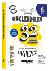 ANKARA YAY. 6.SINIF GÜÇ. 32 HAFTALIK İNGİLİZCE KAZANIM DENEMELERİ