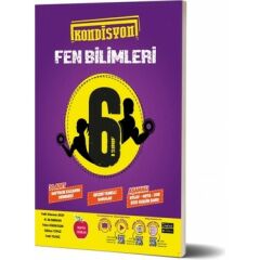 6. Sınıf Kondisyon Fen Bilimleri Deneme