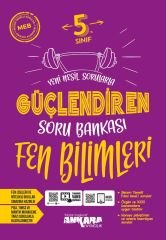 5. SINIF GÜÇLENDİREN SORU BANKALARI FEN BİLİMLERİ