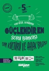 5. SINIF GÜÇLENDİREN SORU BANKALARI DİN KÜLTÜRÜ VE AHLAK BİLGİSİ