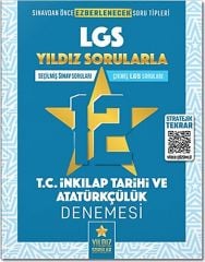 LGS Yıldız Sorular T.C. İnkılap Tarihi ve Atatürkçülük 12 Deneme