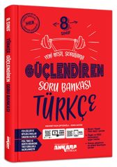 8. SINIF GÜÇLENDİREN SORU BANKASI TÜRKÇE