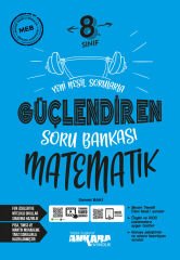 8. SINIF GÜÇLENDİREN SORU BANKASI MATEMATİK