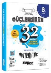 8. SINIF 32 HAFTALIK GÜÇLENDİREN KAZANIM DENEMELERİ MATEMATİK