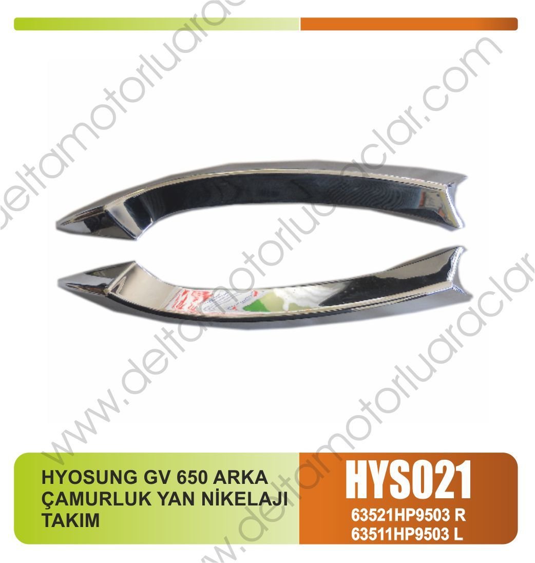 HYOSUNG GV 650 ARKA  ÇAMURLUK YAN NİKELAJI TAKIM